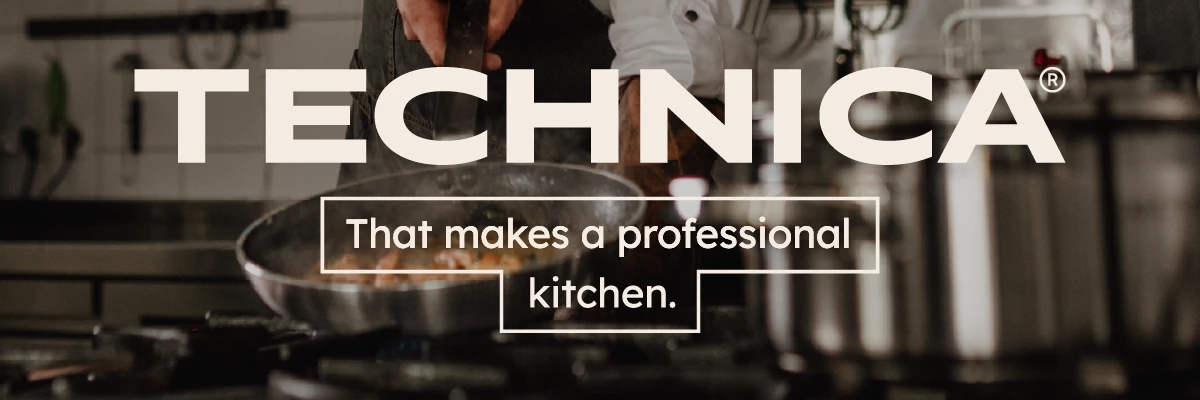 Technica - that makes a professional kitchen