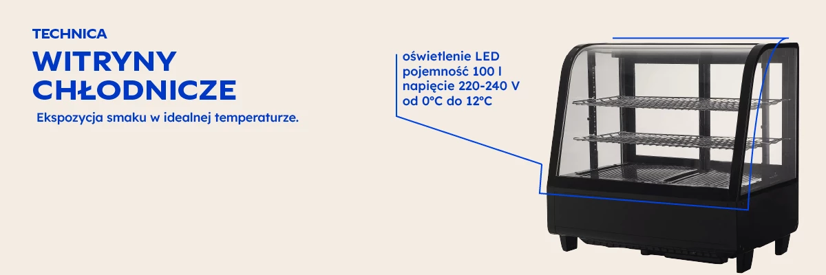 Baner Technica prezentujący witrynę chłodniczą z oświetleniem LED i pojemnością 100 l, w idealnej temperaturze ekspozycji